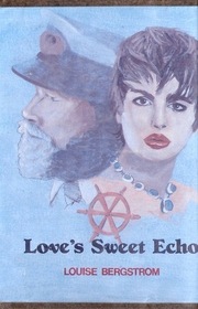 Love's Sweet Echo (New Love)
