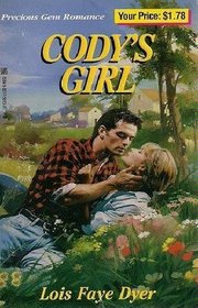 Cody's Girl (Precious Gem Romance, No 43)