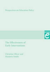Effectiveness of Early Interventions (Perspectives on Educational Policy)