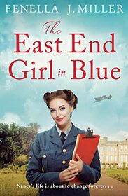 The East End Girl in Blue (The Girls in Blue)