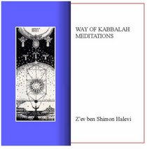 Way of Kabbalah Meditations