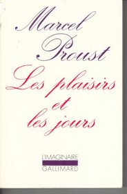 Les Plaisirs Et Les Jours (French Edition)