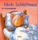 Nicki Schlafmaus macht Frhstck. ( Ab 3 J.).