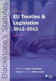 Blackstone's Eu Treaties & Legislation (Blackstones Statutes)