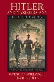 Hitler and Nazi Germany: A History Plus MySearchLab with eText -- Access Card Package (7th Edition)