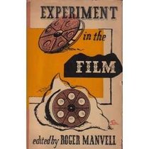 Experiment in Film (The Literature of cinema)
