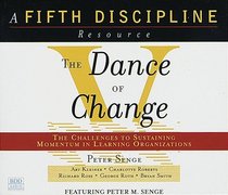 The Dance of Change : Challenges to Sustaining Momentum in a Learning Enviorment
