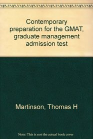 Contemporary preparation for the GMAT, graduate management admission test
