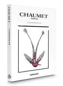 Chaumet: Photography, Arts, Fetes (Memorie) (Classics)