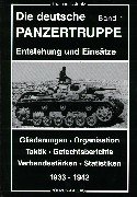Die deutsche Panzertruppe, Bd.1, 1933-1942