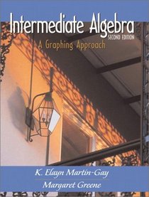 Intermediate Algebra: A Graphing Approach, Second Edition