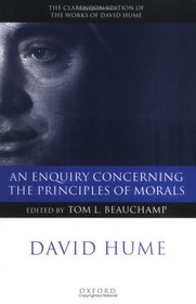 An Enquiry concerning the Principles of Morals: A Critical Edition (The Clarendon Edition of the Works of David Hume)