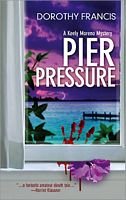 Pier Pressure (Keely Moreno, Bk 1)