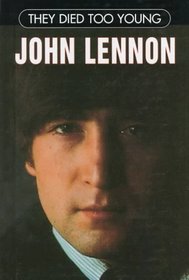 John Lennon (They Died Too Young)