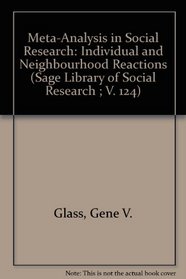 Meta-Analysis in Social Research (Sage Library of Social Research ; V. 124)