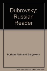 Dubrovsky: Russian Reader