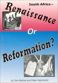 South Africa: Renaissance or Reformation