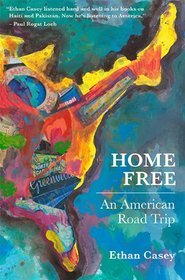 Home Free: An American Road Trip