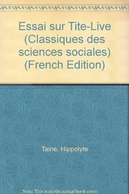 Essai sur Tite-Live (Classiques des sciences sociales) (French Edition)