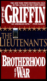 The Lieutenants (Brotherhood of War, Bk 1)