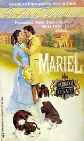 Mariel (The Foxbridge Legacy, No 3)