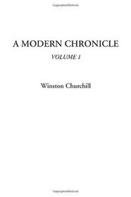 A Modern Chronicle, Volume 1