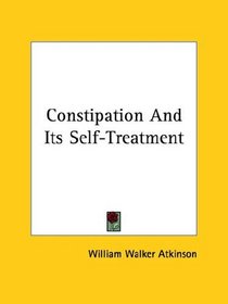 Constipation and Its Self-treatment