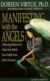 Manifesting With the Angels