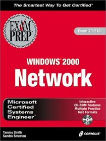 MCSE Windows 2000 Network Exam Prep (Exam: 70-216)