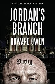Jordan's Branch (Willie Black Mysteries)