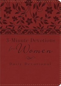 3-Minute Devotions for Women: Daily Devotional (bugundy):