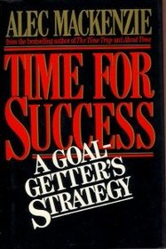 Time for success: A goal getter's strategy