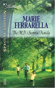 The M.D.'s Surprise Family (Bachelors of Blair Memorial, Bk 5)  (Silhouette Special Edition, No 1653)
