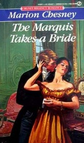 The Marquis Takes a Bride (Signet Regency Romance)