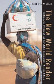 The New World Reader: Thinking and Writing about the Global Community