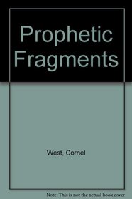 Prophetic fragments