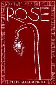 Rose (New Poets of America Series)