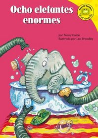 Ocho Elefantes Enormes (Read-It! Readers En Espanol) (Read-It! Readers En Espanol)