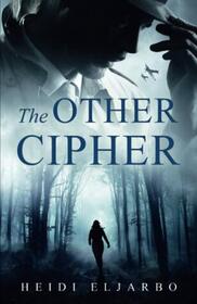 The Other Cipher (Soli Hansen Mysteries)
