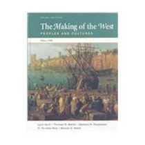 The Making of the West: Peoples and Cultures Since 1340 (High School AP  Edition)