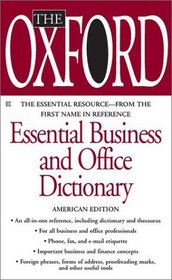 The Oxford Essential Business and Office Dictionary