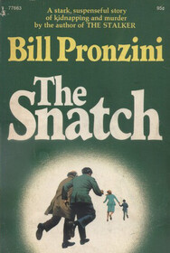 The Snatch (Nameless Detective, Bk 1)