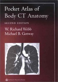 Pocket Atlas of Body Ct Anatomy (Radiology Pocket Atlas Series)