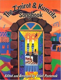 Z'mirot and Kumzitz Songbook (Tara Books)