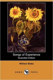 Songs of Experience (Illustrated Edition) (Dodo Press)