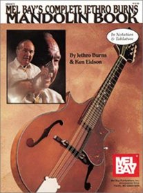 Mel Bay's Complete Jethro Burns Mandolin Book