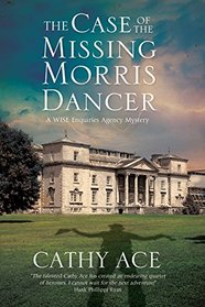 The Case of the Missing Morris Dancer: A cozy mystery set in Wales (A WISE Enquiries Agency Mystery)