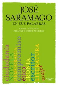 Saramago en sus palabras