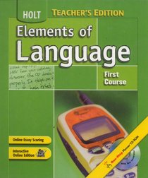 Elements of Language First Course Teacher's Edition