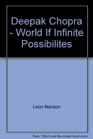 Deepak Chopra - World If Infinite Possibilites